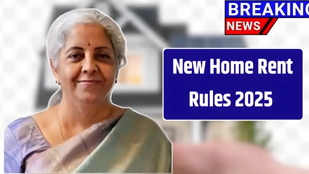 Home Rent Rules 2025